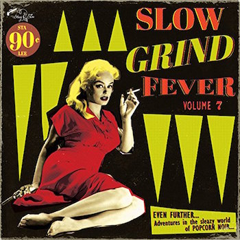 V.A. - Slow Grind Fever Vol 7